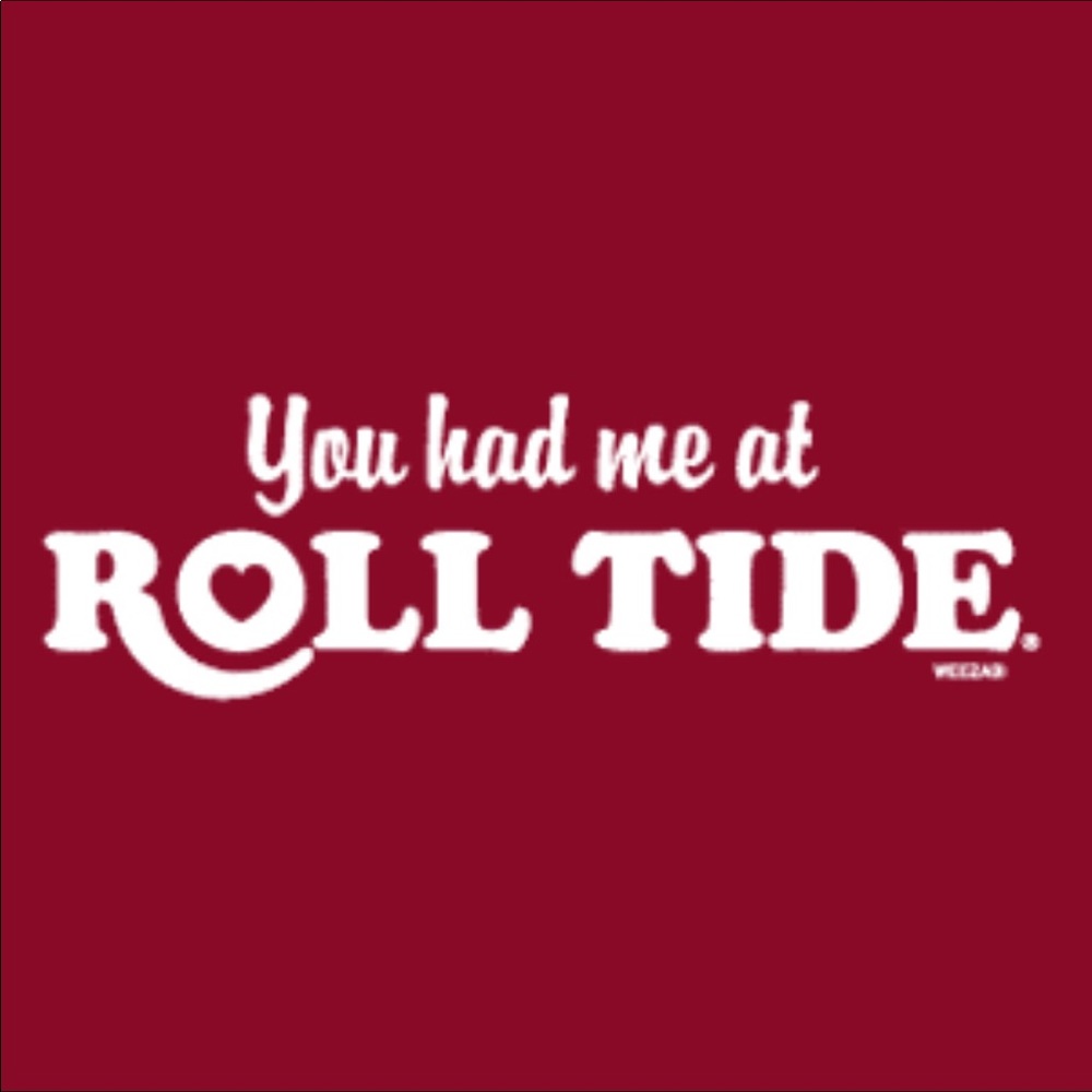 ❤️ ROLL TIDE ROLL❤️ - Picture 7 of 8
